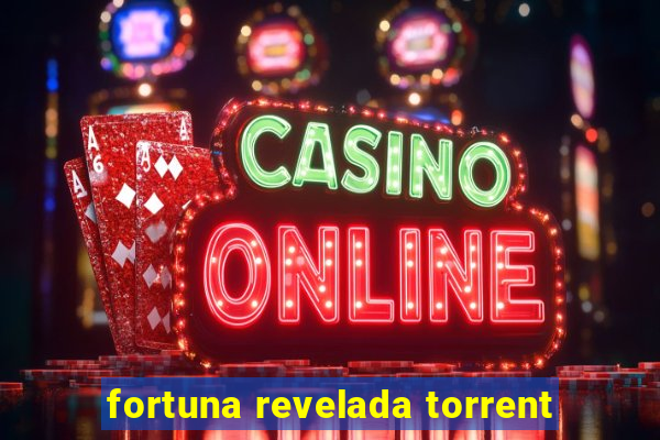 fortuna revelada torrent